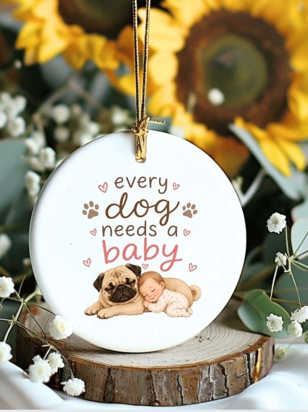 Every Dog Needs a Baby Ornament — White/Pink